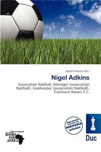 Nigel Adkins
