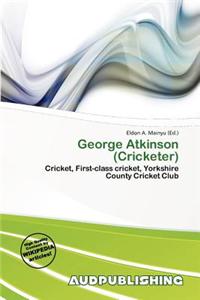George Atkinson (Cricketer)