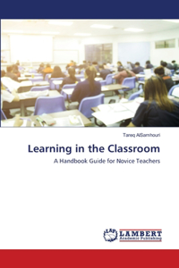 Learning in the Classroom