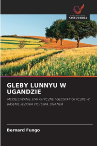 Gleby Lunnyu W Ugandzie