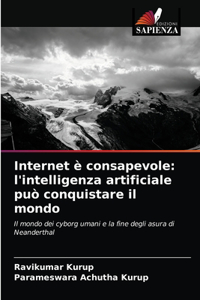 Internet è consapevole