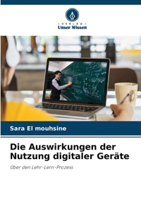 Die Auswirkungen der Nutzung digitaler Geräte