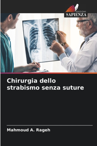 Chirurgia dello strabismo senza suture