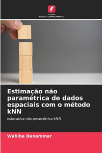 Estimação não paramétrica de dados espaciais com o método kNN