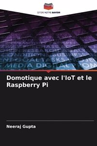 Domotique avec l'IoT et le Raspberry Pi