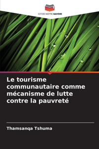 tourisme communautaire comme mécanisme de lutte contre la pauvreté