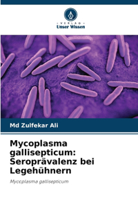 Mycoplasma gallisepticum