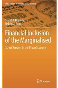 Financial Inclusion of the Marginalised