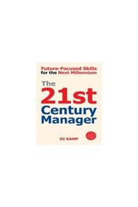The 21st Century Manager