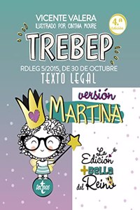 TREBEP version Martina: RDLEG 5/2015, DE 30 DE OCTUBRE. TEXTO LEGAL