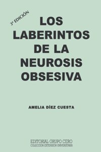 Laberintos de la Neurosis Obsesiva