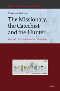 Missionary, the Catechist and the Hunter