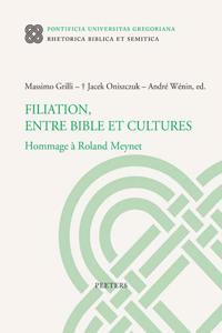 Filiation, Entre Bible Et Cultures