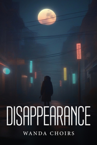 Disappearance