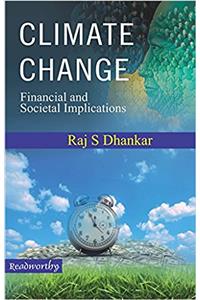 Climate Change: Financial and Societal Implications