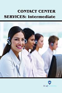 Contact Center Services : Intermediate (Book with Dvd) (Workbook Included)