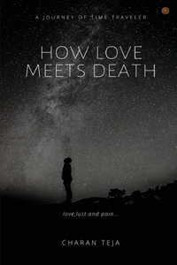 How Love Meets Death