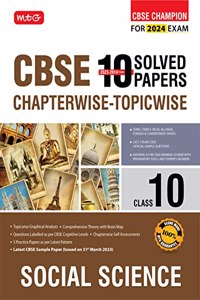MTG CBSE 10 Years Chapterwise Topicwise Solved Papers Class 10 Social-Science Book - CBSE Champion For 2024 Exam | CBSE Question Bank With Sample Papers (Based on Latest Pattern)