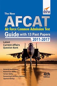 The new AFCAT Guide with 13 past papers (2011 - 2017)