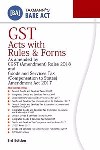 GST Acts with Rules & Forms (Bare Act) (3rd Edition 2018)