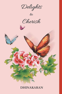 Delights to Cherish