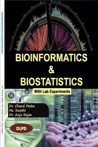 Bioinformatics and Biostatistics With Practicals