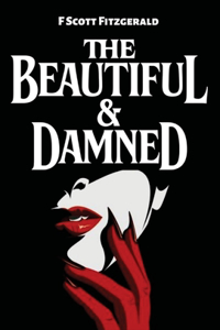 Beautiful & Damned