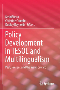 Policy Development in TESOL and Multilingualism