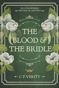 Blood & The Bridle
