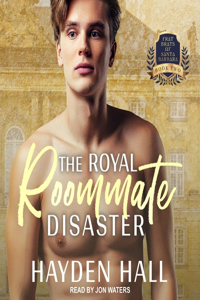 Royal Roommate Disaster