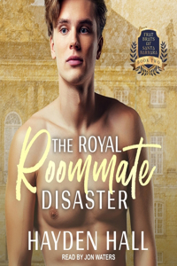 Royal Roommate Disaster