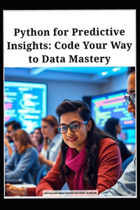 Python for Predictive Insights