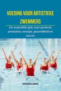 Voeding voor artistieke zwemmers