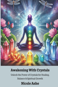 Awaken with Crystals