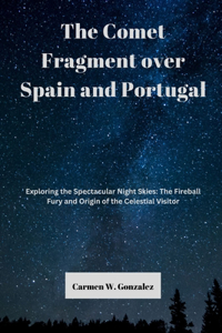 Comet Fragment over Spain and Portugal