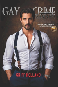 Gay Crime Shadows