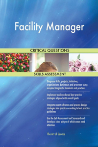 Facility Manager Critical Questions Skills Assessment
