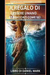 ILREGALO DI Essere umano