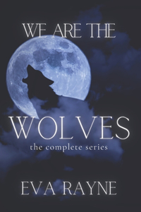 We Are the Wolves