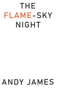Flame-Sky Night