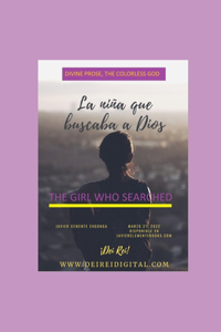 Girl who searched for God, Divine Prose, the God without Color