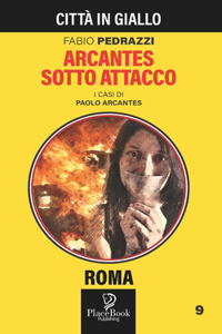 Arcantes Sotto Attacco