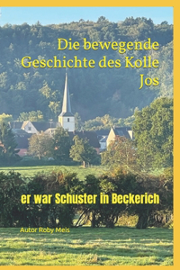 Die bewegende Geschichte des Kolle Jos