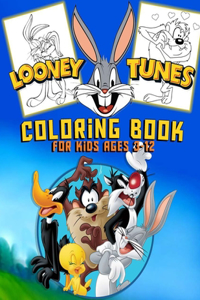 looney tunes coloring book for kids ages 3-12