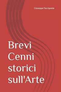 Brevi Cenni storici sull' Arte