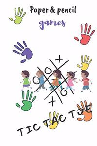 Paper & Pencil Games - Tic-Tac-Toe
