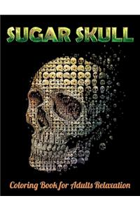 Sugar Skull Coloring Book for Adults Relaxation