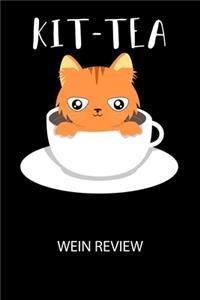 Kit-Tea - Wein Review