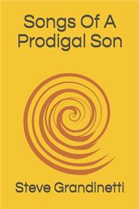 Songs Of A Prodigal Son