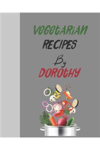 Vegetarian recipes by Dorothy